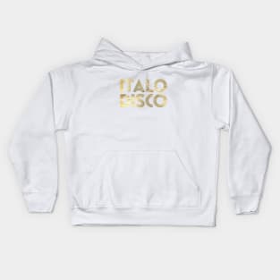 ITALO DISCO - Electronic music from the 90s pure gold collector editon Kids Hoodie